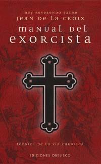 MANUAL DEL EXORCISTA | 9788497771481 | CROIX, JEAN | Llibreria Drac - Librería de Olot | Comprar libros en catalán y castellano online