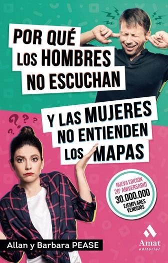 POR QUÉ LOS HOMBRES NO ESCUCHAN Y LAS MUJERES NO ENTIENDEN LOS MAPAS | 9788497359993 | PEASE, ALLAN; PEASE, BARBARA | Llibreria Drac - Llibreria d'Olot | Comprar llibres en català i castellà online