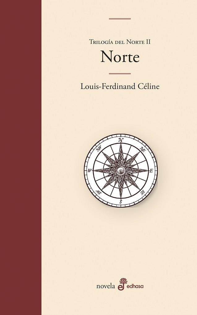 NORTE (TRILOGIA DEL NORTE 2) | 9788435011730 | CÉLINE, LOUIS-FERDINAND | Llibreria Drac - Llibreria d'Olot | Comprar llibres en català i castellà online