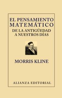 PENSAMIENTO MATEMATICO DE LA ANTIGUEDAD A NUESTROS DIAS, EL | 9788420669656 | KLINE, MORRIS | Llibreria Drac - Llibreria d'Olot | Comprar llibres en català i castellà online