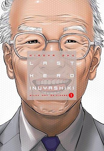 LAST HERO INUYASHIKI 1 | 9788494565717 | OKU, HIROYA | Llibreria Drac - Llibreria d'Olot | Comprar llibres en català i castellà online