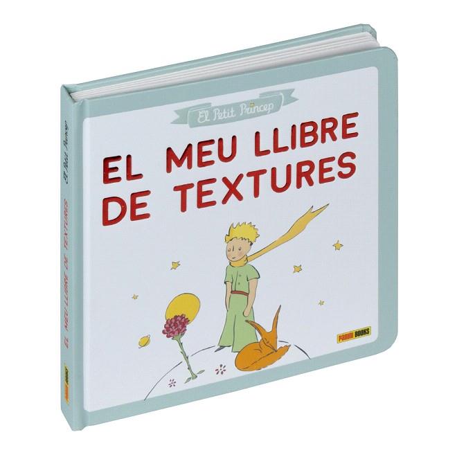 MEU LLIBRE DE TEXTURES, EL  (PETIT PRINCEP) | 9788411505871 | SAINT EXUPERY | Llibreria Drac - Llibreria d'Olot | Comprar llibres en català i castellà online