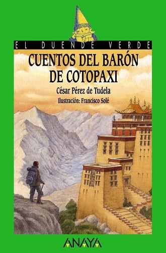 CUENTOS DEL BARON DE COTOPAXI | 9788466706001 | PEREZ DE TUDELA, CESAR | Llibreria Drac - Librería de Olot | Comprar libros en catalán y castellano online