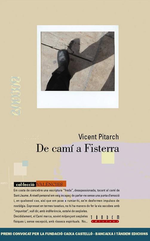 DE CAMI A FISTERRA | 9788481314533 | PITARCH, VICENT | Llibreria Drac - Llibreria d'Olot | Comprar llibres en català i castellà online