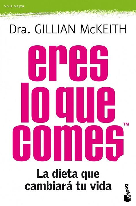 ERES LO QUE COMES | 9788408104285 | MCKEITH, GILLIAN | Llibreria Drac - Librería de Olot | Comprar libros en catalán y castellano online
