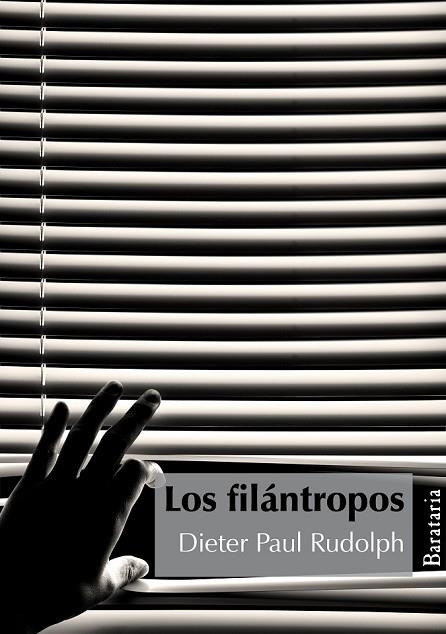 FILANTROPOS, LOS | 9788495764737 | RUDOLPH, DIETER PAUL | Llibreria Drac - Librería de Olot | Comprar libros en catalán y castellano online