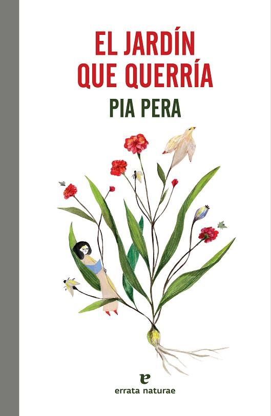 JARDÍN QUE QUERRÍA, EL | 9788419158680 | PERA, PIA | Llibreria Drac - Llibreria d'Olot | Comprar llibres en català i castellà online