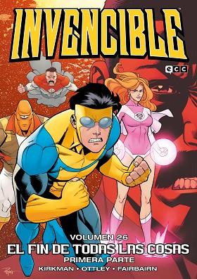 INVENCIBLE VOL. 26: EL FIN DE TODAS LAS COSAS – PRIMERA PARTE | 9788418569821 | KIRKMAN, ROBERT | Llibreria Drac - Llibreria d'Olot | Comprar llibres en català i castellà online