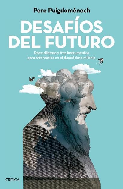 DESAFÍOS DEL FUTURO | 9788416771035 | PUIGDOMÈNECH, PERE | Llibreria Drac - Librería de Olot | Comprar libros en catalán y castellano online