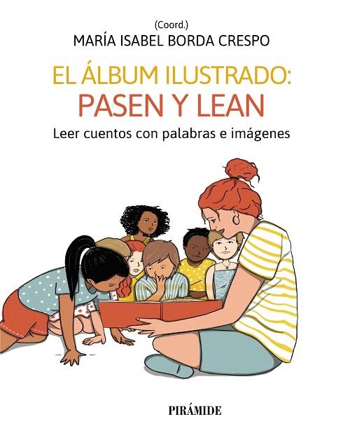 ÁLBUM ILUSTRADO, EL: PASEN Y LEAN | 9788436848854 | NIÑO, CARMEN; ANTÓN, ROCÍO; GAVINO, AURORA | Llibreria Drac - Llibreria d'Olot | Comprar llibres en català i castellà online