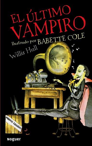 ULTIMO VAMPIRO, EL | 9788427900851 | HALL, WILLIS | Llibreria Drac - Llibreria d'Olot | Comprar llibres en català i castellà online