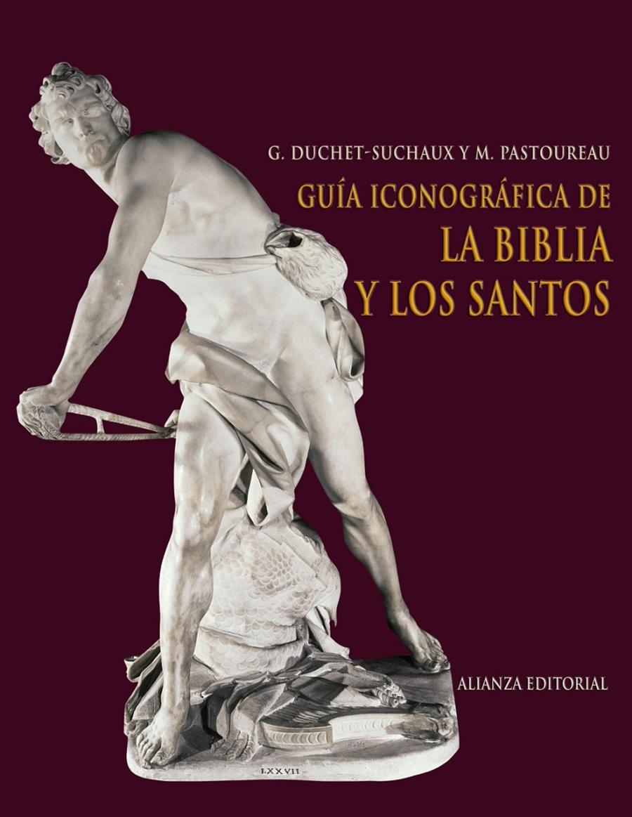 GUIA ICONOGRAFICA DE LA BIBLIA Y LOS SANTOS | 9788420682426 | DUCHET-SUCHAUX, G.; PASTOUREAU, M. | Llibreria Drac - Llibreria d'Olot | Comprar llibres en català i castellà online