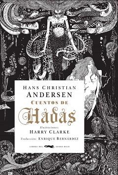 CUENTOS DE HADAS | 9788412733945 | ANDERSEN, HANS CHRISTIAN | Llibreria Drac - Llibreria d'Olot | Comprar llibres en català i castellà online