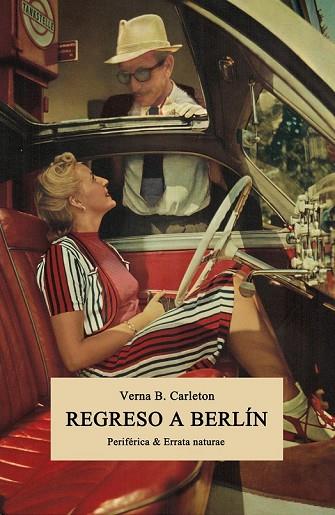 REGRESO A BERLÍN | 9788416544325 | CARLETON, VERNA B. | Llibreria Drac - Llibreria d'Olot | Comprar llibres en català i castellà online