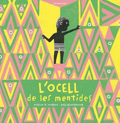 OCELL DE LES MENTIDES, L' | 9788412811872 | MABENA, MSUSWA P. | Llibreria Drac - Llibreria d'Olot | Comprar llibres en català i castellà online