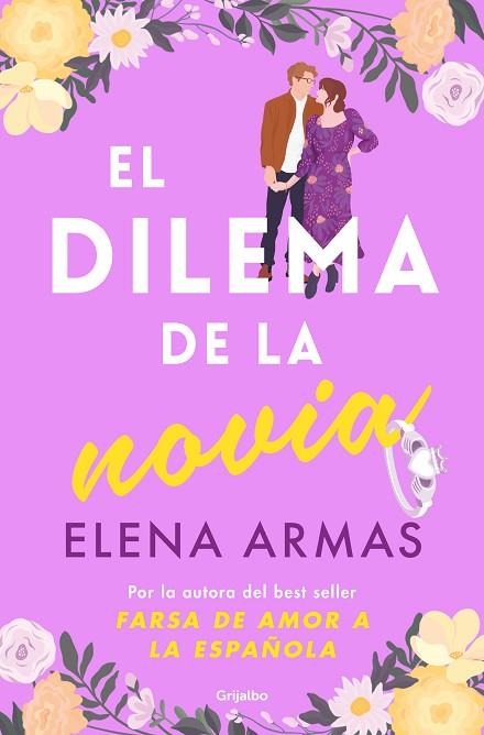 DILEMA DE LA NOVIA, EL | 9788425368257 | ARMAS, ELENA | Llibreria Drac - Llibreria d'Olot | Comprar llibres en català i castellà online