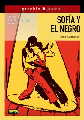 SOFIA Y EL NEGRO | 9788467900347 | VANISTENDAEL, JUDITH | Llibreria Drac - Librería de Olot | Comprar libros en catalán y castellano online