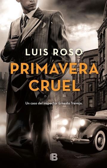 PRIMAVERA CRUEL (INSPECTOR TREVEJO 2) | 9788466662697 | ROSO, LUIS | Llibreria Drac - Llibreria d'Olot | Comprar llibres en català i castellà online