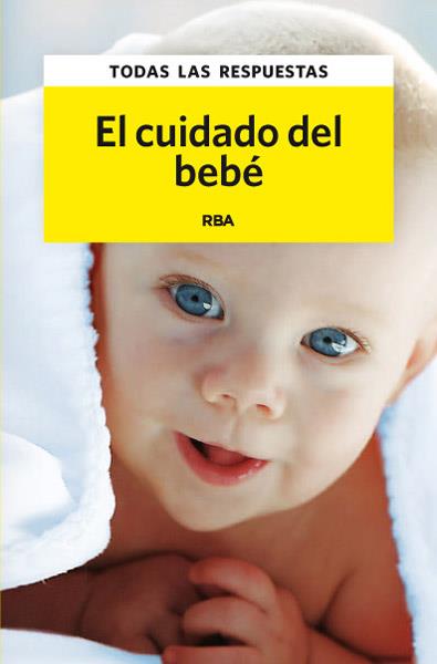 CUIDADO DEL BEBE (CON SET DE INCIENSO DE REGALO), EL | 9788490065402 | VV.AA. | Llibreria Drac - Librería de Olot | Comprar libros en catalán y castellano online