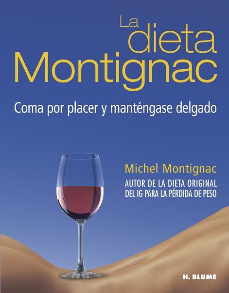 DIETA MONTIGNAC, LA | 9788489840669 | MONTIGNAC, MICHEL | Llibreria Drac - Llibreria d'Olot | Comprar llibres en català i castellà online