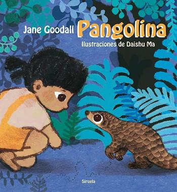 PANGOLINA | 9788418859083 | GOODALL, JANE | Llibreria Drac - Librería de Olot | Comprar libros en catalán y castellano online