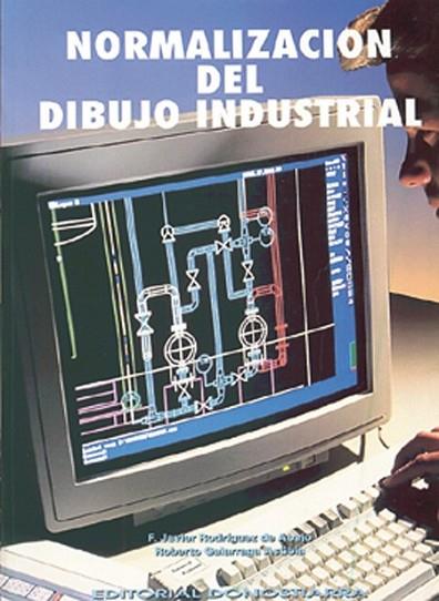 NORMALIZACION DEL DIBUJO INDUSTRIAL | 9788470631818 | RODRIGUEZ DE ABAJO | Llibreria Drac - Llibreria d'Olot | Comprar llibres en català i castellà online