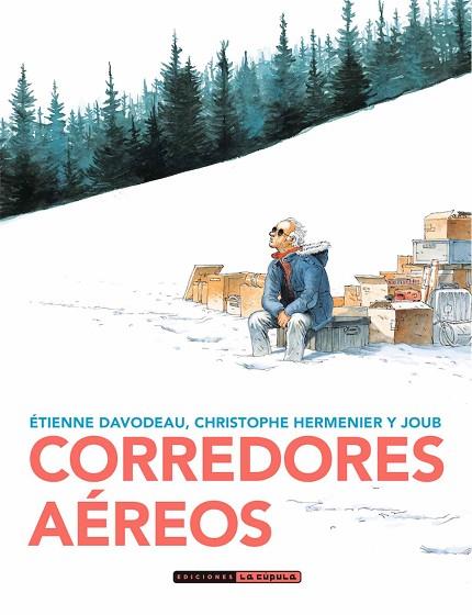 CORREDORES AÉREOS | 9788417442699 | DAVODEAU, ETIENNE | Llibreria Drac - Llibreria d'Olot | Comprar llibres en català i castellà online