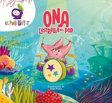 ONA, L'ESTRELLA DEL POP | 9788410050549 | EL POT PETIT | Llibreria Drac - Llibreria d'Olot | Comprar llibres en català i castellà online