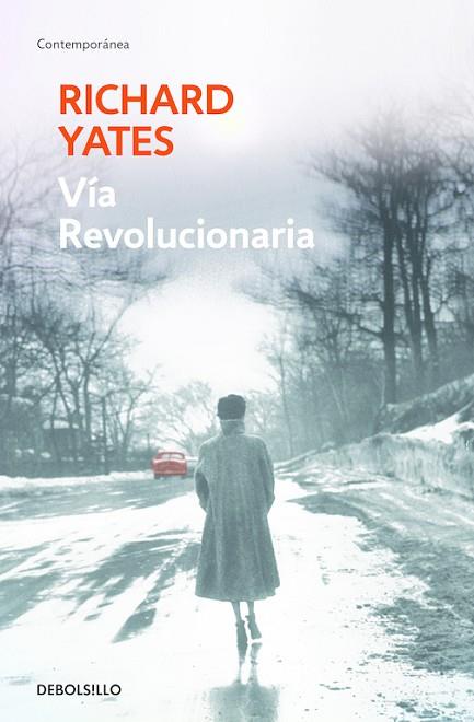 VÍA REVOLUCIONARIA | 9788466331456 | YATES, RICHARD | Llibreria Drac - Librería de Olot | Comprar libros en catalán y castellano online