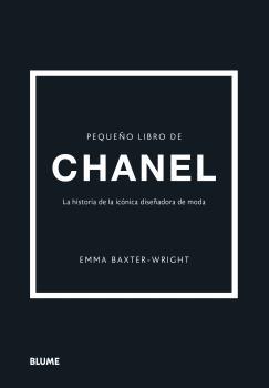 PEQUEÑO LIBRO DE CHANEL | 9788418725692 | BAXTER-WRIGHT, EMMA | Llibreria Drac - Librería de Olot | Comprar libros en catalán y castellano online