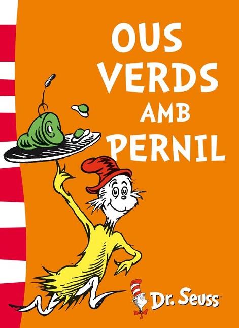 OUS VERDS AMB PERNIL (DR. SEUSS 3) | 9788448844813 | DR. SEUSS | Llibreria Drac - Llibreria d'Olot | Comprar llibres en català i castellà online