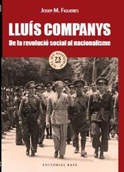 LLUÍS COMPANYS | 9788416166718 | FIGUERES, JOSEP M. | Llibreria Drac - Librería de Olot | Comprar libros en catalán y castellano online