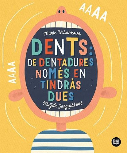 DENTS DE DENTADURES NOMÉS EN TINDRÀS DUES | 9788418288791 | GARGULÁKOVÁ, MAGDA | Llibreria Drac - Llibreria d'Olot | Comprar llibres en català i castellà online