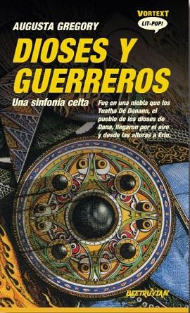 DIOSES Y GUERREROS | 9788412726275 | GREGORY, AUGUSTA | Llibreria Drac - Llibreria d'Olot | Comprar llibres en català i castellà online