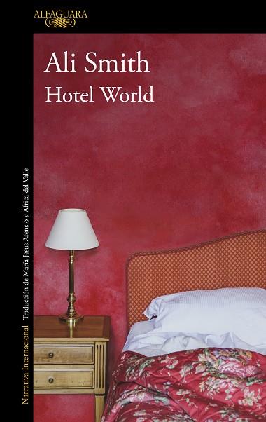 HOTEL WORLD | 9788420463933 | SMITH, ALI | Llibreria Drac - Llibreria d'Olot | Comprar llibres en català i castellà online