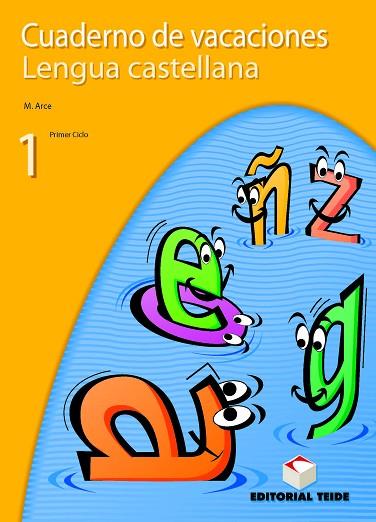 CUADERNO DE VACACIONES LENGUA CASTELLANA 1 ESO | 9788430745647 | ARCE, M. | Llibreria Drac - Librería de Olot | Comprar libros en catalán y castellano online