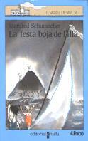 FESTA BOJA DE L`ILLA, LA | 9788476294956 | Llibreria Drac - Llibreria d'Olot | Comprar llibres en català i castellà online