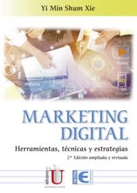 MARKETING DIGITAL | 9788499649153 | SHUM XIE, YI MIN | Llibreria Drac - Llibreria d'Olot | Comprar llibres en català i castellà online