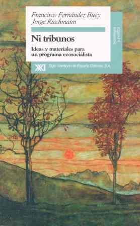 NI TRIBUTOS.IDEAS Y MATERIALES PARA UN PROGRAMA EC | 9788432309458 | FERNANDEZ BUEY, FRANCISCO | Llibreria Drac - Llibreria d'Olot | Comprar llibres en català i castellà online