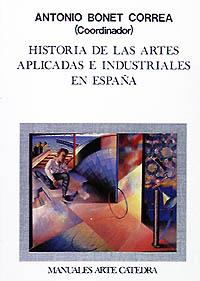 HISTORIA DE LAS ARTES APLICADAS E INDUSTRIALES EN ESPAÑA | 9788437603735 | Llibreria Drac - Llibreria d'Olot | Comprar llibres en català i castellà online