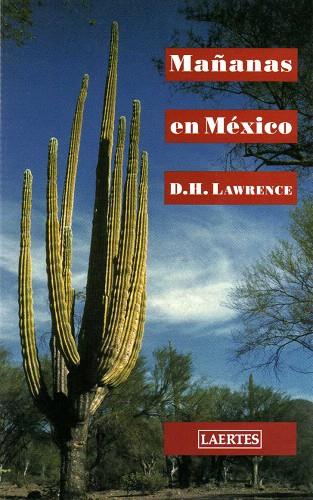 MAÑANA EN MEXICO | 9788475844923 | LAWRENCE, D.H. | Llibreria Drac - Llibreria d'Olot | Comprar llibres en català i castellà online