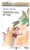 VALENTINA NAS DE NAP | 9788476292303 | Ginesta, Montse | Llibreria Drac - Librería de Olot | Comprar libros en catalán y castellano online