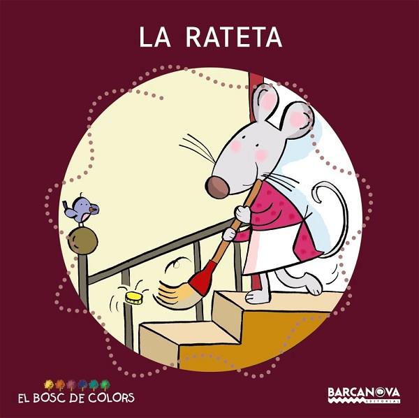 RATETA, LA | 9788448919511 | BALDÓ, ESTEL/GIL, ROSA/SOLIVA, MARIA | Llibreria Drac - Librería de Olot | Comprar libros en catalán y castellano online