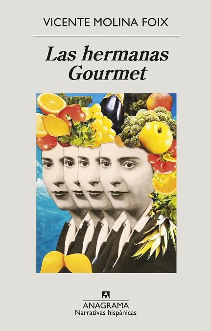 HERMANAS GOURMET, LAS | 9788433999269 | MOLINA, VICENTE | Llibreria Drac - Llibreria d'Olot | Comprar llibres en català i castellà online