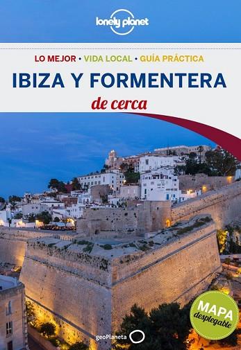 IBIZA Y FORMENTERA DE CERCA 2014 (LONELY PLANET) | 9788408131175 | BELTRÁN, REBECCA ; TUR, LAURA  | Llibreria Drac - Llibreria d'Olot | Comprar llibres en català i castellà online