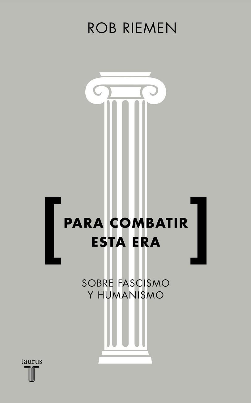 PARA COMBATIR ESTA ERA | 9788430619238 | RIEMEN, ROB | Llibreria Drac - Llibreria d'Olot | Comprar llibres en català i castellà online