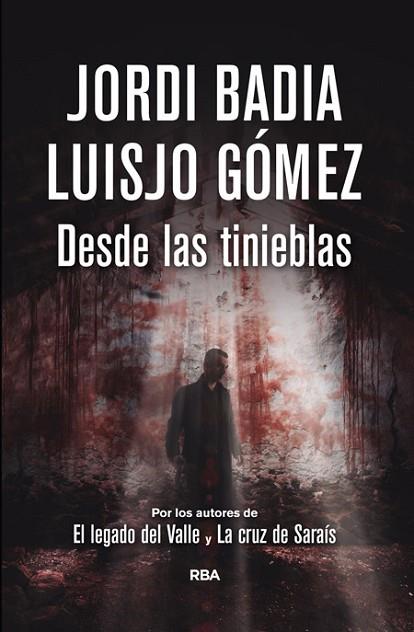 DESDE LAS TINIEBLAS | 9788490068076 | BADIA, JORDI ; GÓMEZ, LUIS JO | Llibreria Drac - Librería de Olot | Comprar libros en catalán y castellano online