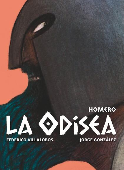 ODISEA, LA | 9788411822039 | HOMERO, / VILLALOBOS, FEDERICO | Llibreria Drac - Llibreria d'Olot | Comprar llibres en català i castellà online