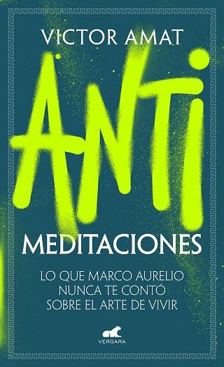 ANTIMEDITACIONES | 9788419820471 | AMAT, VICTOR | Llibreria Drac - Llibreria d'Olot | Comprar llibres en català i castellà online