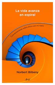 VIDA AVANZA EN ESPIRAL, LA | 9788434423152 | BILBENY, NORBERT | Llibreria Drac - Llibreria d'Olot | Comprar llibres en català i castellà online